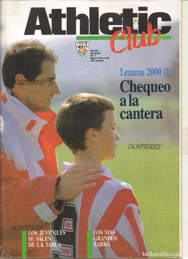 Coleccionismo deportivo: REVISTA OFICIAL, ATHLETIC CLUB BILBAO. N&ordm; 4. MARZO/ABRIL 1992. F&Uacute;TBOL
