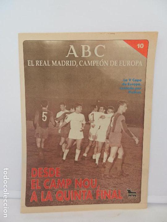 Coleccionismo deportivo: REVISTA ABC EL REAL MADRID, CAMPE&Oacute;N DE EUROPA N&ordm; 10.DESENLACE INCIERTO.