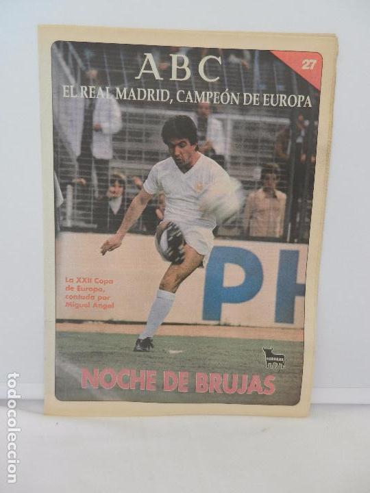 Coleccionismo deportivo: REVISTA ABC EL REAL MADRID, CAMPE&Oacute;N DE EUROPA N&ordm; 27. MIGUEL &Aacute;NGEL, UN FELINO.