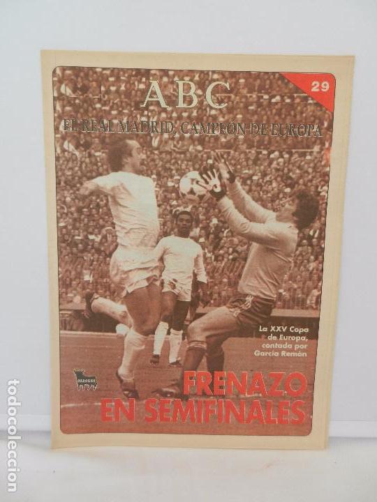Coleccionismo deportivo: REVISTA ABC EL REAL MADRID, CAMPE&Oacute;N DE EUROPA N&ordm; 29. UNA REMONTADA CON EL SELLO DE LA CASA.
