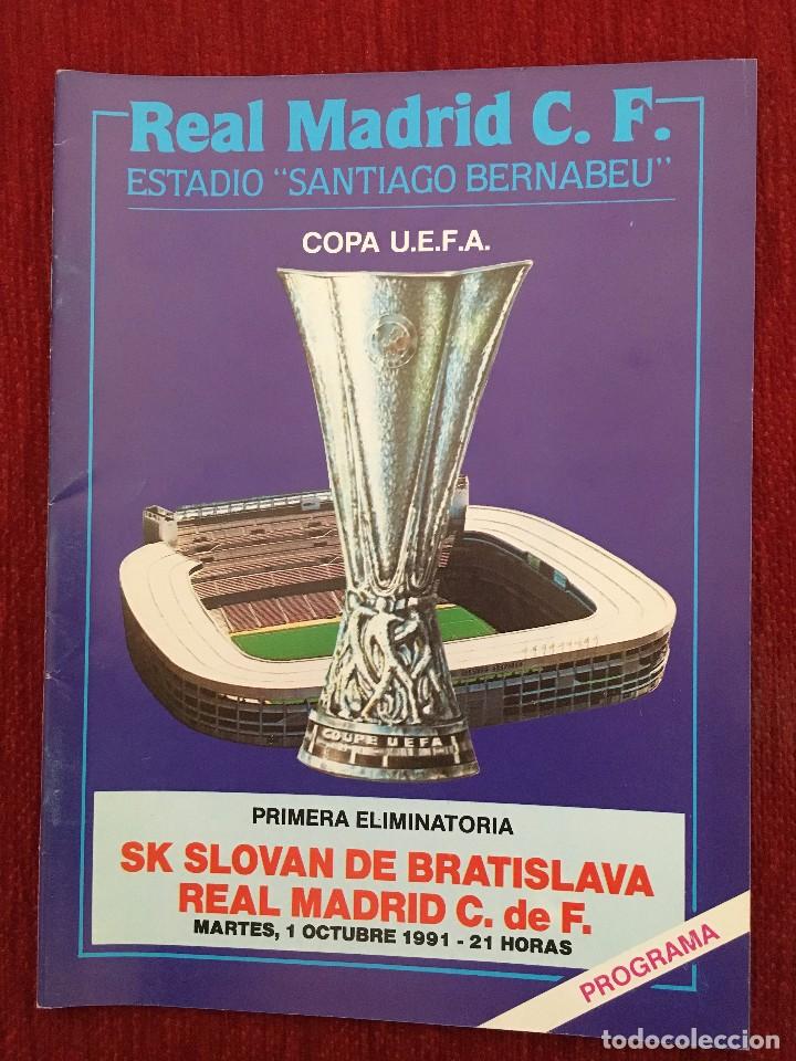 Collezionismo sportivo: REVISTA PROGRAMA OFICIAL REAL MADRID SLOVAN BRATISLAVA COPA UEFA 1991 1992