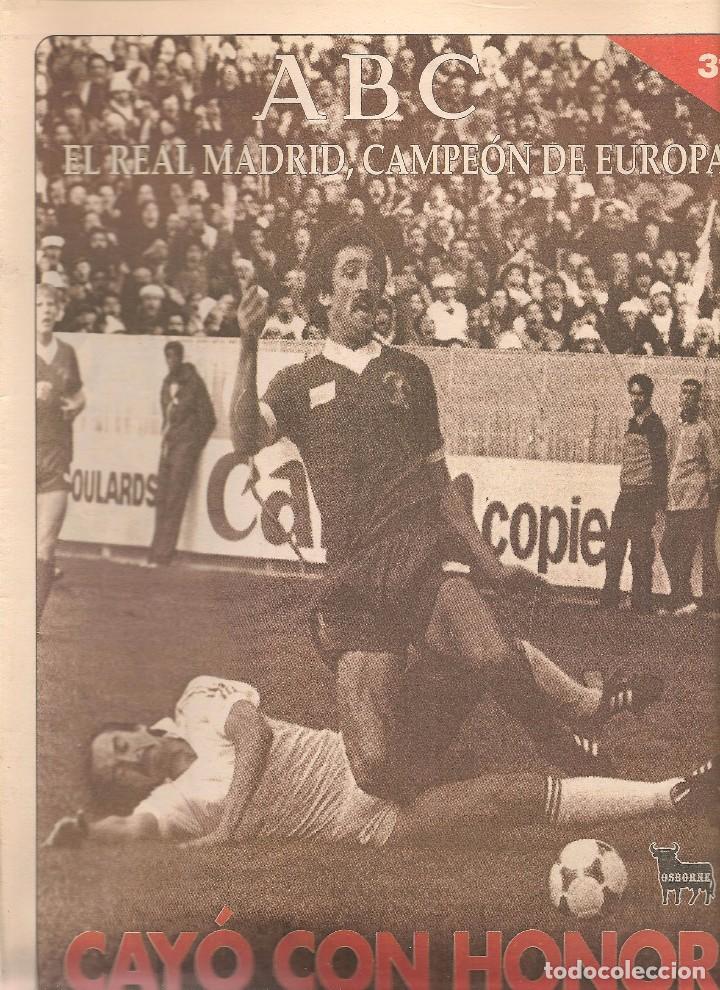 Coleccionismo deportivo: ABC. EL REAL MADRID, CAMPE&Oacute;N DE EUROPA. N&ordm; 31. CAY&Oacute; CON HONOR.  (ST/B7 )