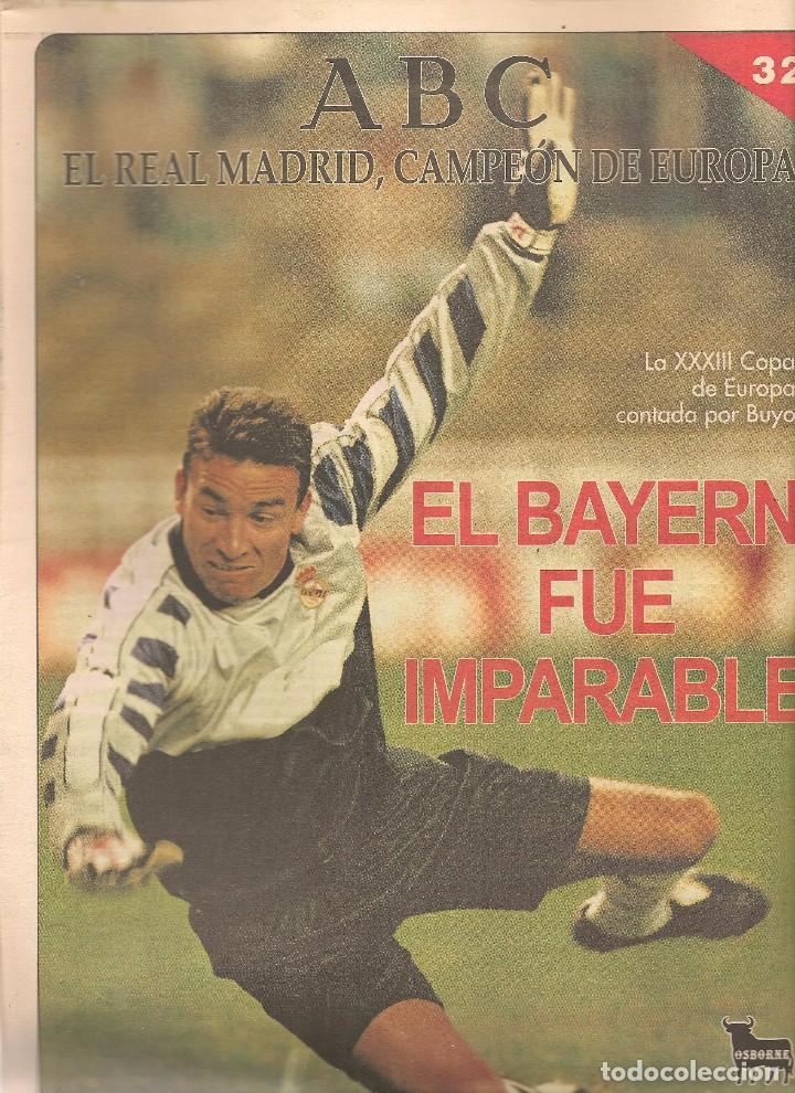 Coleccionismo deportivo: ABC. EL REAL MADRID, CAMPE&Oacute;N DE EUROPA. N&ordm; 32. EL BAYER FUE IMPARABLE.  (ST/B7 )