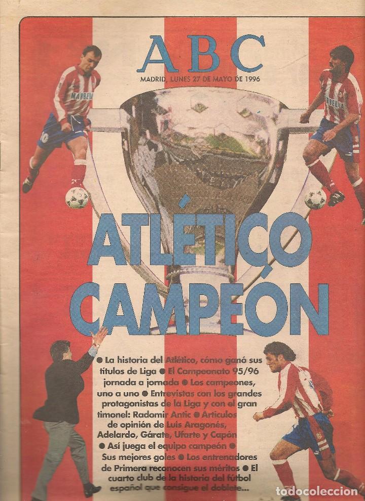 Coleccionismo deportivo: ATL&Eacute;TICO CAMPE&Oacute;N. CON POSTER CARICATURAS DEL EQUIPO. ABC. MADRID, LUNES 27 DE MAYO 1996.  (ST/B7 )