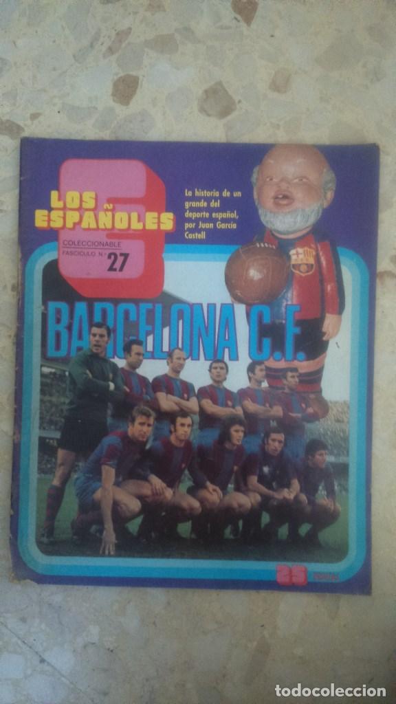 Sammelleidenschaft Sport: REVISTA LOS ESPA&Ntilde;OLES.FC.BARCELONA.FASCICULO N 27.