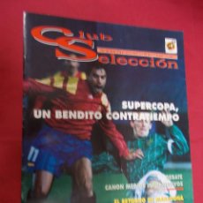Coleccionismo deportivo: CLUB SELECCIÓN. REVISTA DE LA REAL FEDERACIÓN ESPAÑOLA DE FÚTBOL.. Nº 3 OCTUBRE 1992