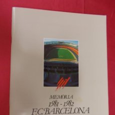 Coleccionismo deportivo: F.C. BARCELONA. MEMORIA 1981-1982.4 ANYS DE GESTIÓ. EN CATALÁ.