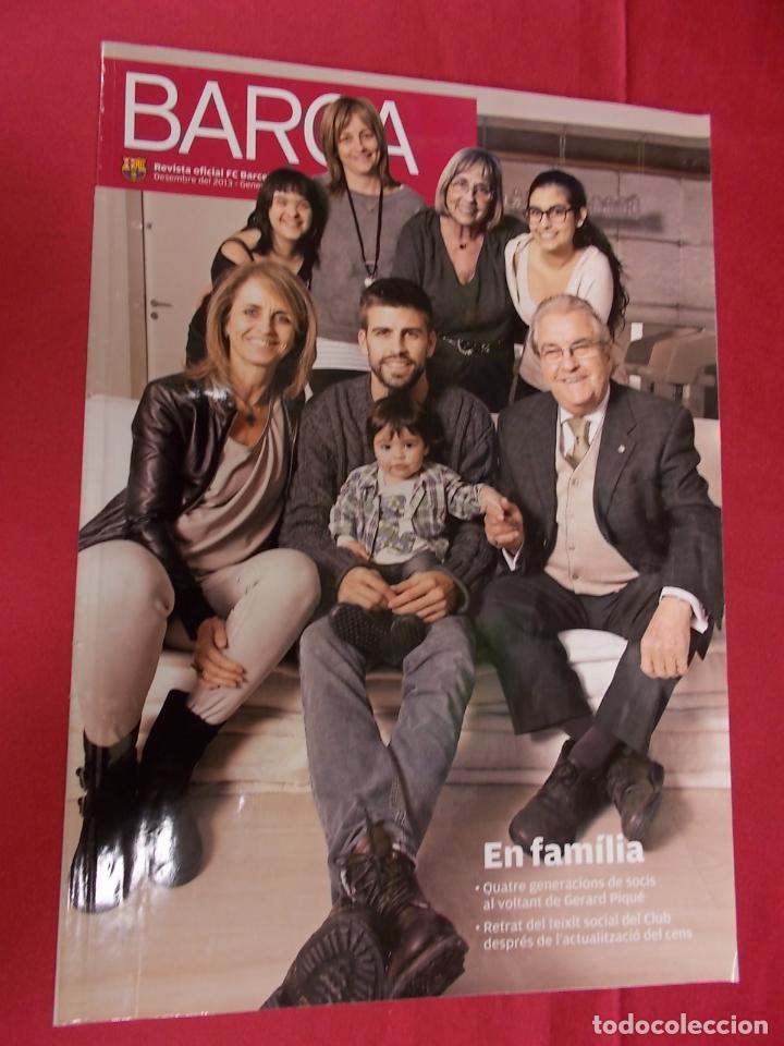 Collectionnisme sportif: BAR&Ccedil;A. REVISTA OFICIAL F.C. BARCELONA. DESMBRE 2013- GENER 2014. EN FAMILIA.