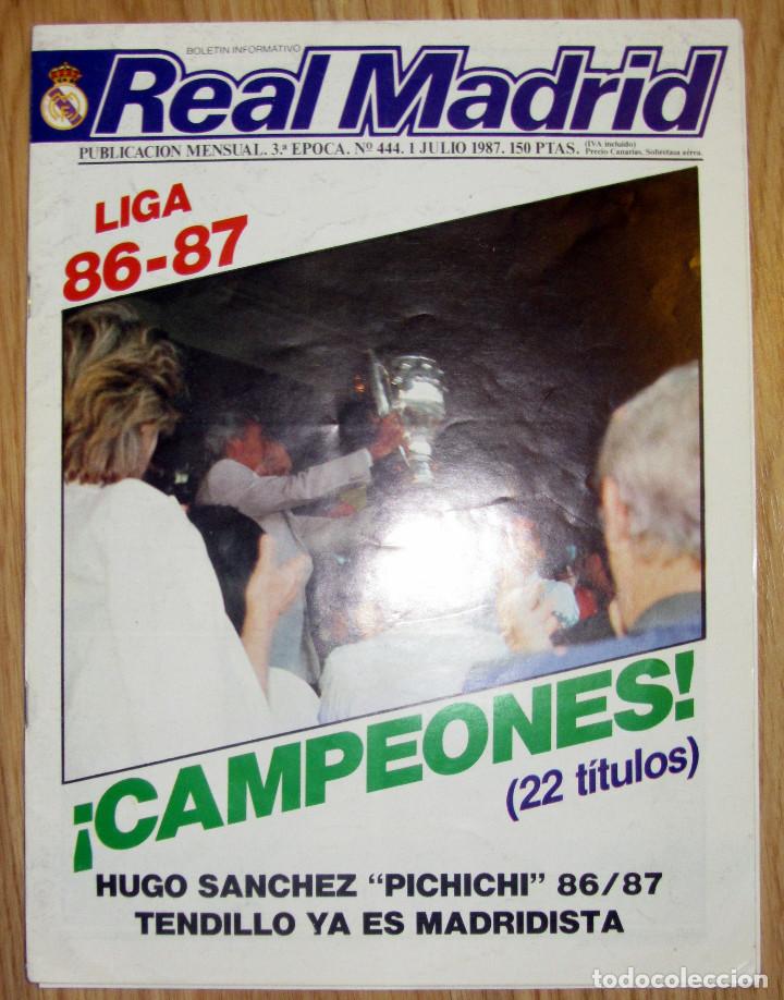 Coleccionismo deportivo: REVISTA REAL MADRID N&ordm; 444 1987 CAMPEON DE LIGA POSTER MARTIN VAZQUEZ