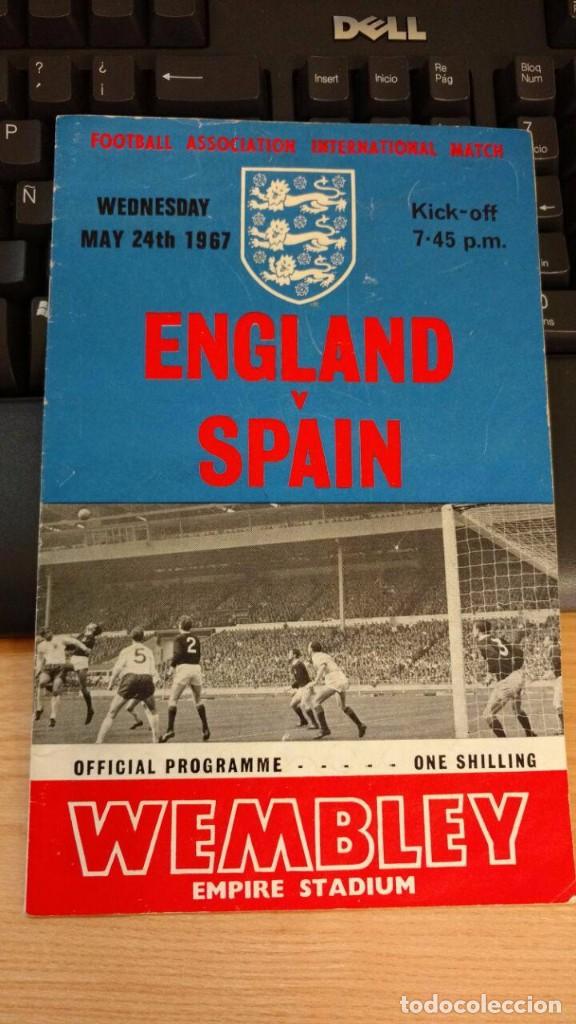 Coleccionismo deportivo: PROGRAMA FUTBOL ( NO ENTRADA ) ESPA&Ntilde;A SPAIN ENGLAND INGLATERRA 1967 WEMBLEY