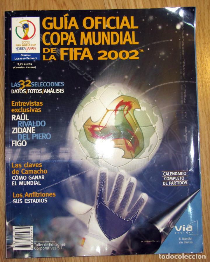 Guia Oficial Mundial Futbol 2002 Fifa World Foo Vendido En Venta Directa 104552691 8299