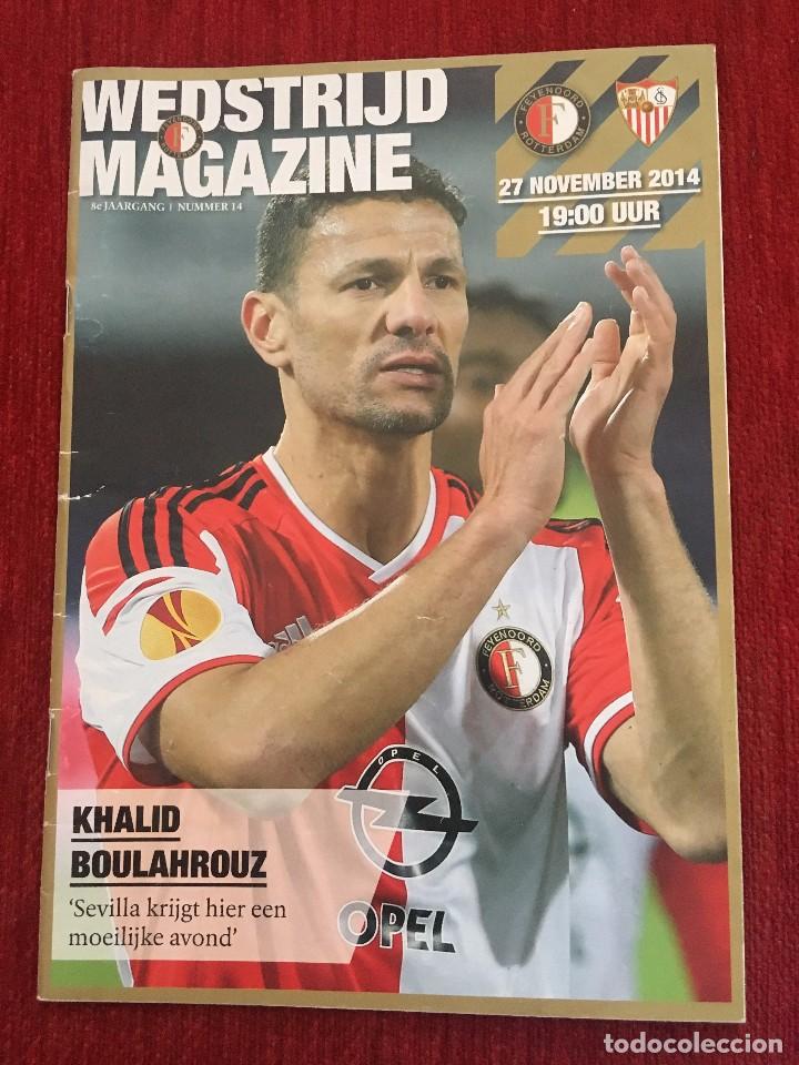 Sports collectibles: REVISTA PROGRAMA OFICIAL FEYENOORD SEVILLA EUROPA LEAGUE 2014 2015
