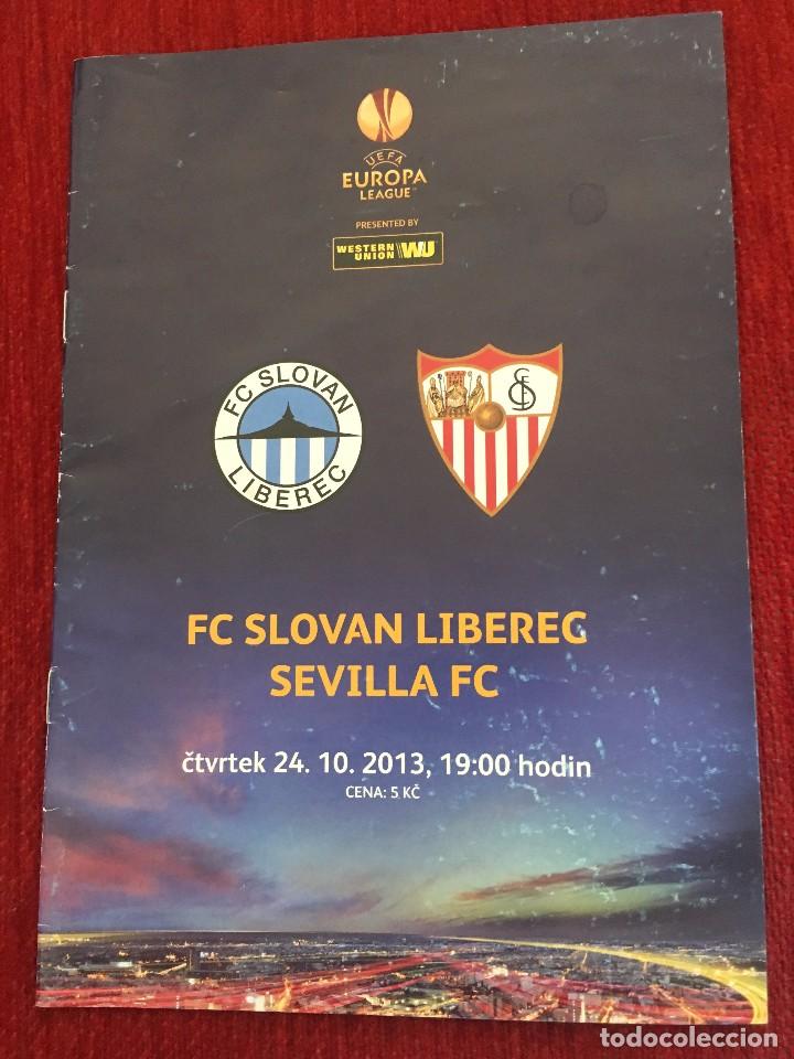 Sports collectibles: REVISTA PROGRAMA OFICIAL SLOVAN LIBEREC SEVILLA EUROPA LEAGUE 2013 2014