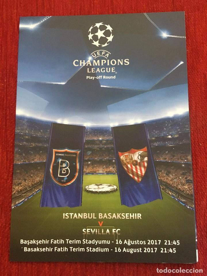 Sports collectibles: REVISTA PROGRAMA OFICIAL ISTANBUL BASAKSEHIR SEVILLA CHAMPIONS LEAGUE 2017 2018