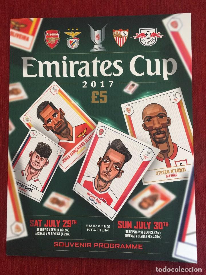 Sports collectibles: REVISTA PROGRAMA OFICIAL EMIRATES CUP 2017 SEVILLA ARSENAL BENFICA LEIPZIG MULTITUD DE FOTOS
