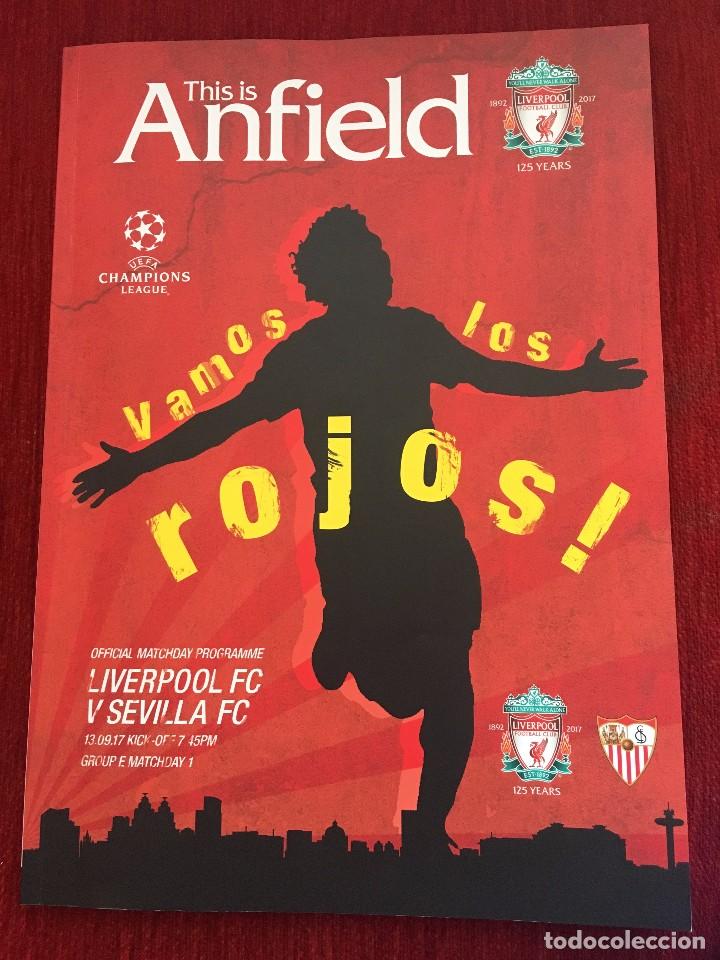 Sports collectibles: REVISTA PROGRAMA OFICIAL LIVERPOOL SEVILLA ANFIELD MULTITUD DE FOTOS