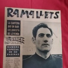 Coleccionismo deportivo: BARÇA. NUMERO ESPECIAL. Nº 326. 28 DE FEBRERO 1962. RAMALLETS. UN BARCELONISTA DE LEYENDA