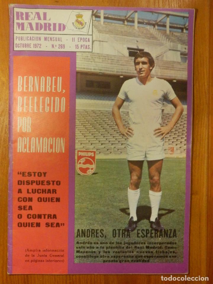 REVISTA - PUBLICACIÓN - REAL MADRID - Nº 269 - BOLETÍN INFORMATIVO - OCTUBRE 1972 - 38 PÁGINAS (Coleccionismo Deportivo - Revistas y Periódicos - otros Fútbol)