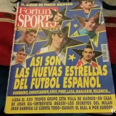 Coleccionismo deportivo: REVISTA FORTUNA SPORTS INTERNATIONAL N 49 ABRIL 1993 ASI SON LAS NUEVAS ESTRELLAS FUTBOL ESPAÑOL. Lote 107854795