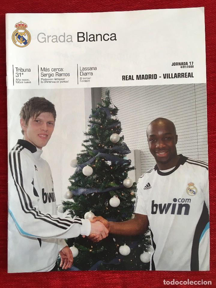Coleccionismo deportivo: REVISTA GRADA BLANCA 4 ENERO 2009 JORNADA 17 REAL MADRID VILLARREAL POSTER SERGIO RAMOS