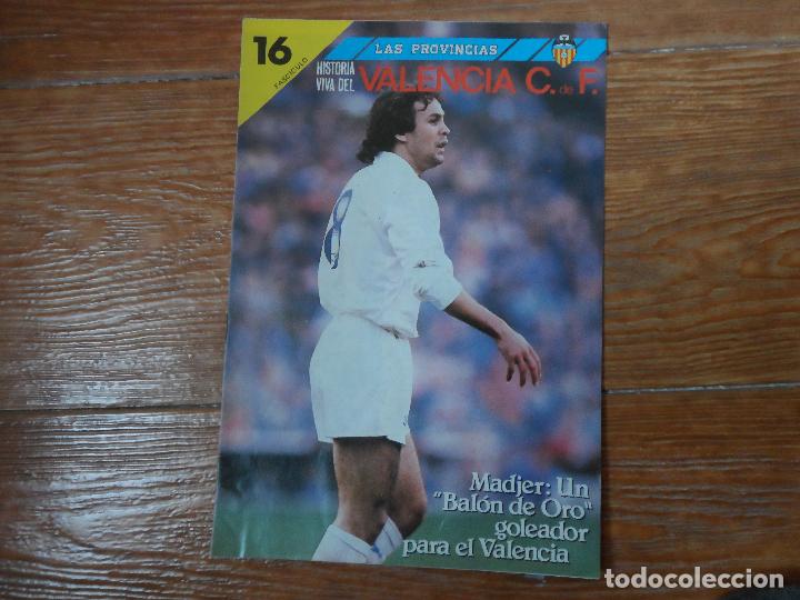 Coleccionismo deportivo: HISTORIA VIVA DEL VALENCIA LAS PROVINCIAS FASCICULO 16 POSTER VALENCIA CF 87 1987