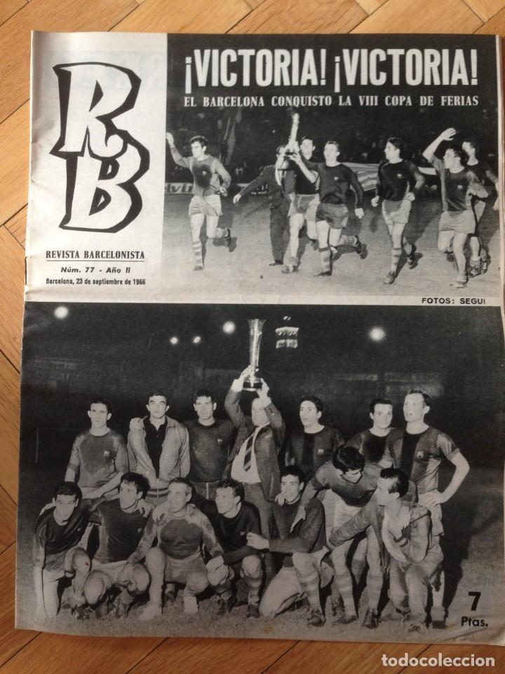 Sports collectibles: REVISTA RB R.B. # 77 BARCELONA REAL ZARAGOZA FINAL COPA FERIAS 1966