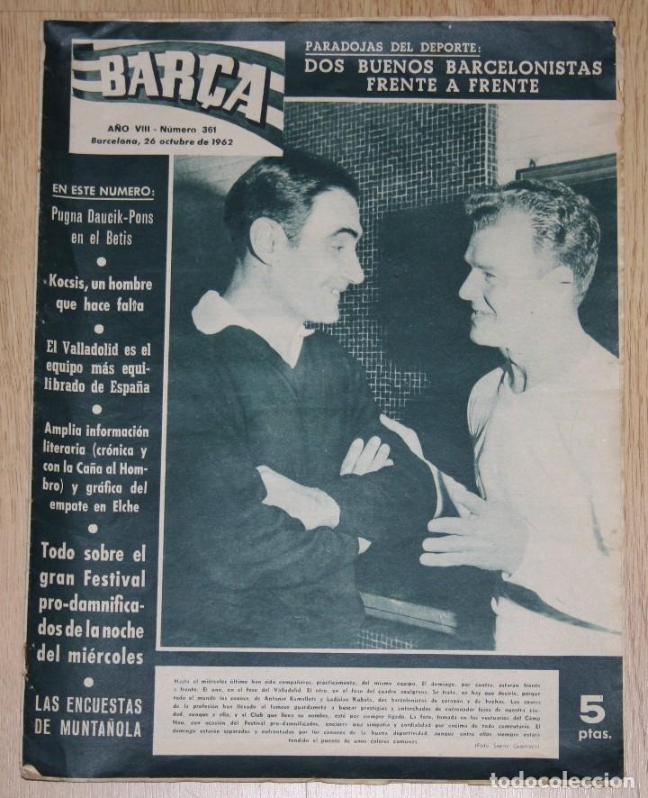 Coleccionismo deportivo: BAR&Ccedil;A #361 Octubre 1962 Kubala Revista Oficial FC Barcelona magazine Football F&uacute;tbol