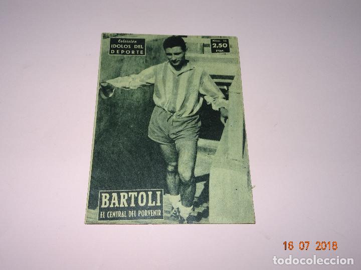 Collezionismo sportivo: Antiguo N&ordm; 75 de Colecci&oacute;n Semanal IDOLOS DEL DEPORTE con BARTOLI El Central del Porvenir A&ntilde;o 1959