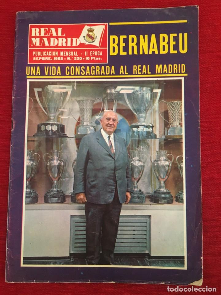 Coleccionismo deportivo: REVISTA OFICIAL REAL MADRID N&ordm; 220 SEPT 1968 NUMERO DEDICADO A LA VIDA DE DON SANTIAGO BERNABEU