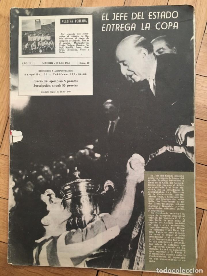 Sports collectibles: REVISTA OFICIAL ATLETICO MADRID N&ordm; 20 JULIO 1961 CAMPEON FINAL COPA CONTRA REAL MADRID