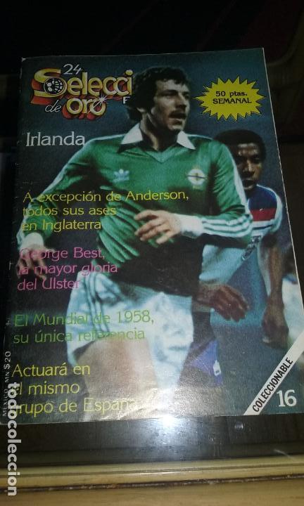 Coleccionismo deportivo: IRLANDA 1982. REVISTA SELECCIONES DE ORO MUNDIAL 1982. n&ordm;16.MUY BUEN ESTADO. INCLUYE POSTER
