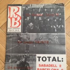 Colecionismo desportivo: REVISTA R.B. RB Nº 95 (24-1-67) SABADELL 2-0 BARCELONA KUBALA GARATE ESTADIO MANZANARES. Lote 132642518