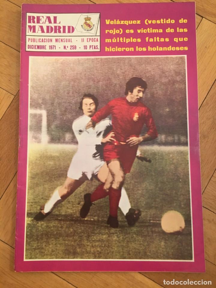 Coleccionismo deportivo: REVISTA REAL MADRID N&ordm; 259 (DICIEMBRE 1971) VELAZQUEZ COPA EUROPA