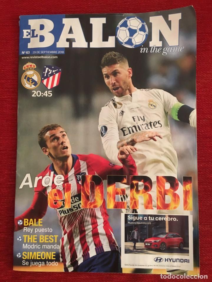 Coleccionismo deportivo: PROGRAMA EL BALON REAL MADRID ATLETICO MADRID LIGA TEMPORADA 2018 2019 DERBY DIEGO COSTA CASEMIRO