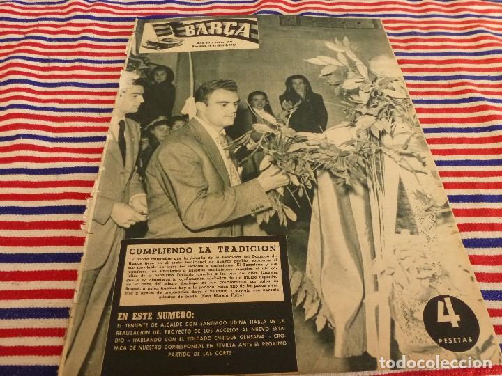 Coleccionismo deportivo: (ABJ)REVISTA BAR&Ccedil;A N&ordm;:70(18-4-57)!!!ESPA&Ntilde;OL 2 BAR&Ccedil;A 0!!!GENSANA,EL CAMP NOU.