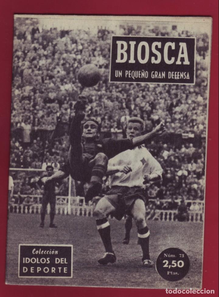 Colecionismo desportivo: COLECCI&Oacute;N IDOLOS DEL DEPORTE - BIOSCA - N&Uacute;MERO 73