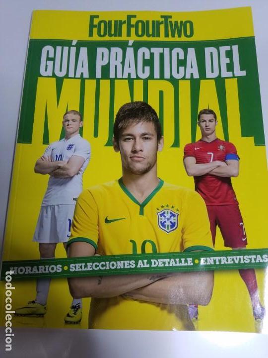 Collezionismo sportivo: GUIA PRACTICA DEL MUNDIAL 2014 HORARIOS SELECCIONES AL DETALLE HORARIOS FOUR FOUR TWO