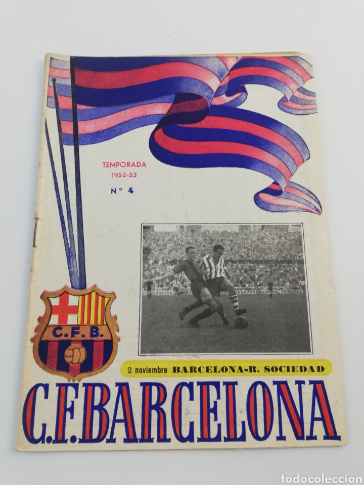Collezionismo sportivo: PROGRAMA OFICIAL FC BARCELONA REAL SOCIEDAD, LIGA 1952-53, NUMERO 4, BAR&Ccedil;A FUTBOL, 2 NOVIEMBRE 1952.