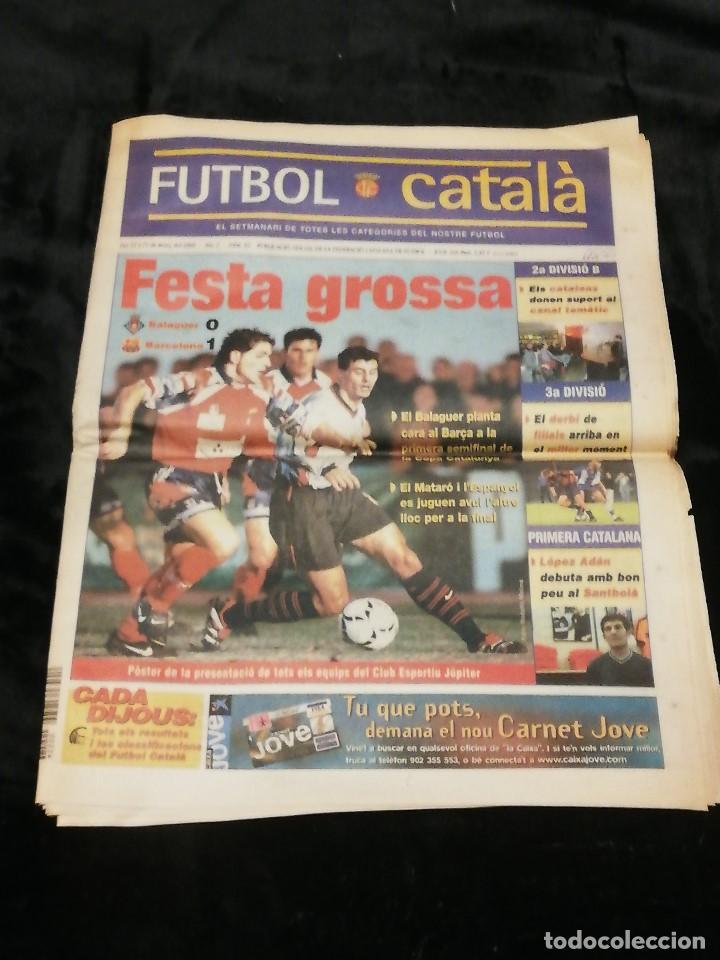 Sports collectibles: SEMANARIO FUTBOL CATAL&Agrave; N&ordm; 92 &middot;DEL 24 DE FEBRERO AL 1 DE MARZO DE 2000 &middot;EN PORTADA: BALAGUER / BAR&Ccedil;A