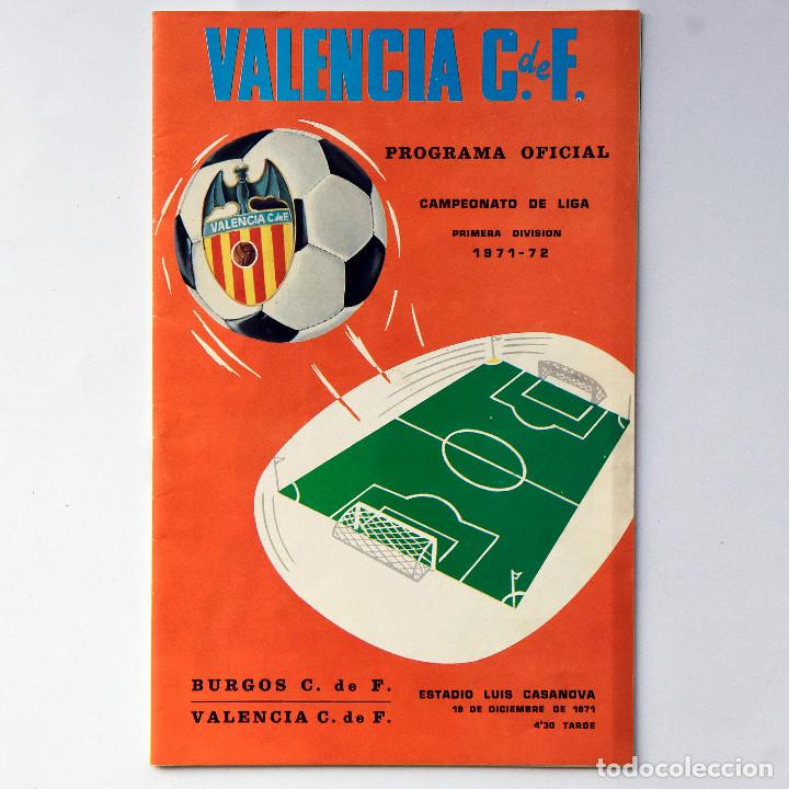Coleccionismo deportivo: Valencia C.F. / Burgos C. de F. PROGRAMA OFICIAL LIGA 1971-72 Luis Casanova
