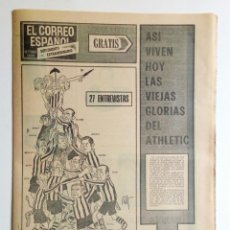 Coleccionismo deportivo: (ATHLETIC CLUB) SUPLEMENTO EXTRA (24-1-73) - EL CORREO ESPAÑOL - ASÍ VIVEN HOY LAS VIEJAS GLORIAS. Lote 158031858