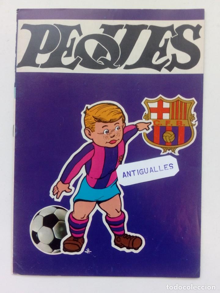 Coleccionismo deportivo: BOLETIN OFICIAL INFORMATIVO F.C.BARCELONA PEQUES-FUTBOL LA LIGA.