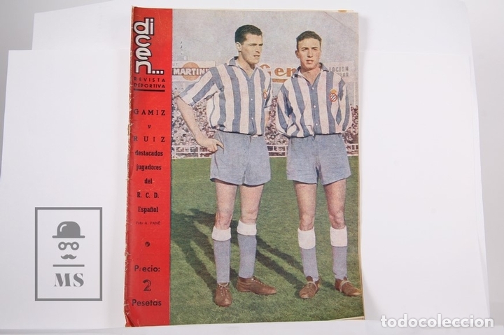 Collectionnisme sportif: Revista / Publicaci&oacute;n De F&uacute;tbol - Dicen - 1956, N&ordm; 182 - Gamiz y Ruiz del R.C.D Espa&ntilde;ol