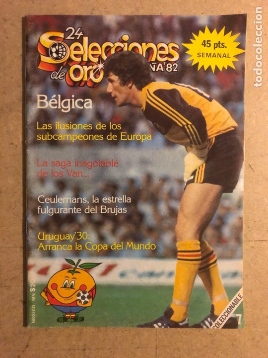Collezionismo sportivo: B&Eacute;LGICA N&deg; 7. 24 SELECCIONES DE ORO ESPA&Ntilde;A &lsquo;82. 72 P&Aacute;GINAS. MUY BUEN ESTADO.