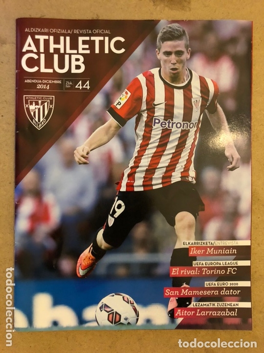 Collezionismo sportivo: ATHLETIC CLUB REVISTA OFICIAL N&deg; 44 (DICIEMBRE 2014). IKER MUNIAIN, UEFA VS TORINO, AITOR LARRAZABAL