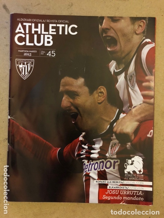 Collezionismo sportivo: ATHLETIC CLUB REVISTA OFICIAL N&deg; 45 (MARZO 2015). ESPECIAL FINAL COPA 2015 Vs BARCELONA,...