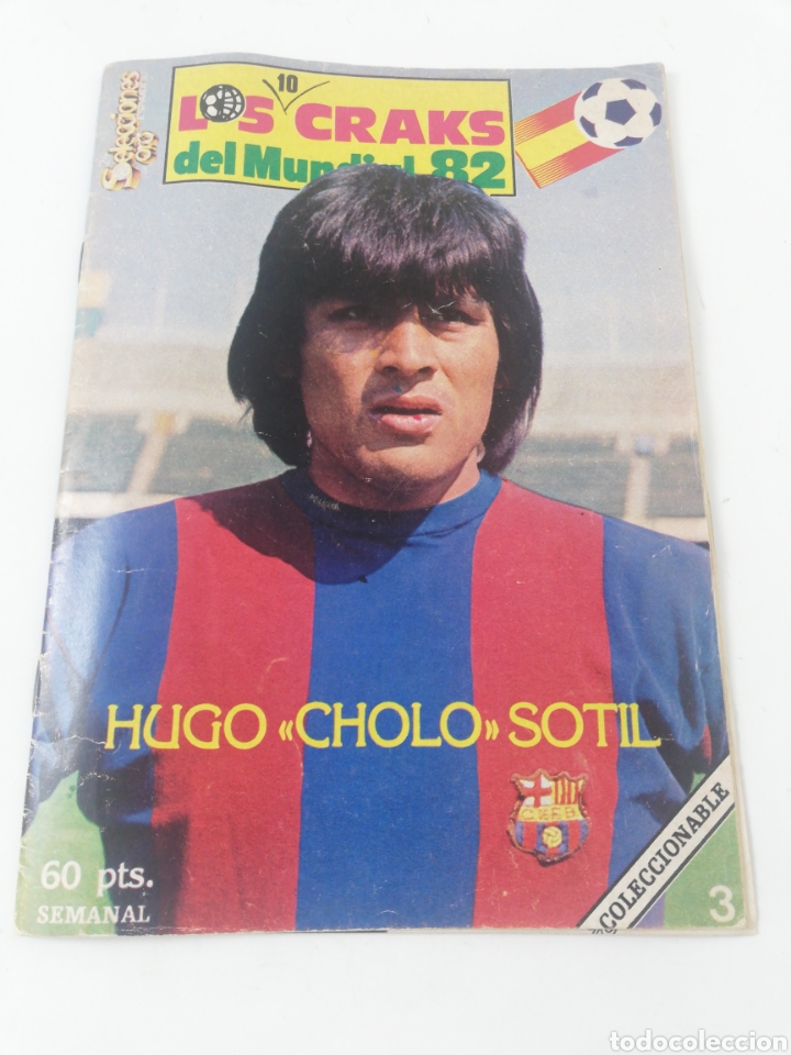 Los 10 Craks Del Mundial 82 Cracks Hugo Cholo S Sold Through