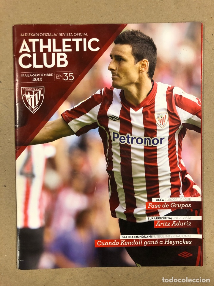 Colecionismo desportivo: REVISTA OFICIAL ATHLETIC CLUB N&deg; 35 (SEPTIEMBRE 2012). ARITZ ADURIZ, KENDALL VS HEYNCKES, UEFA,..