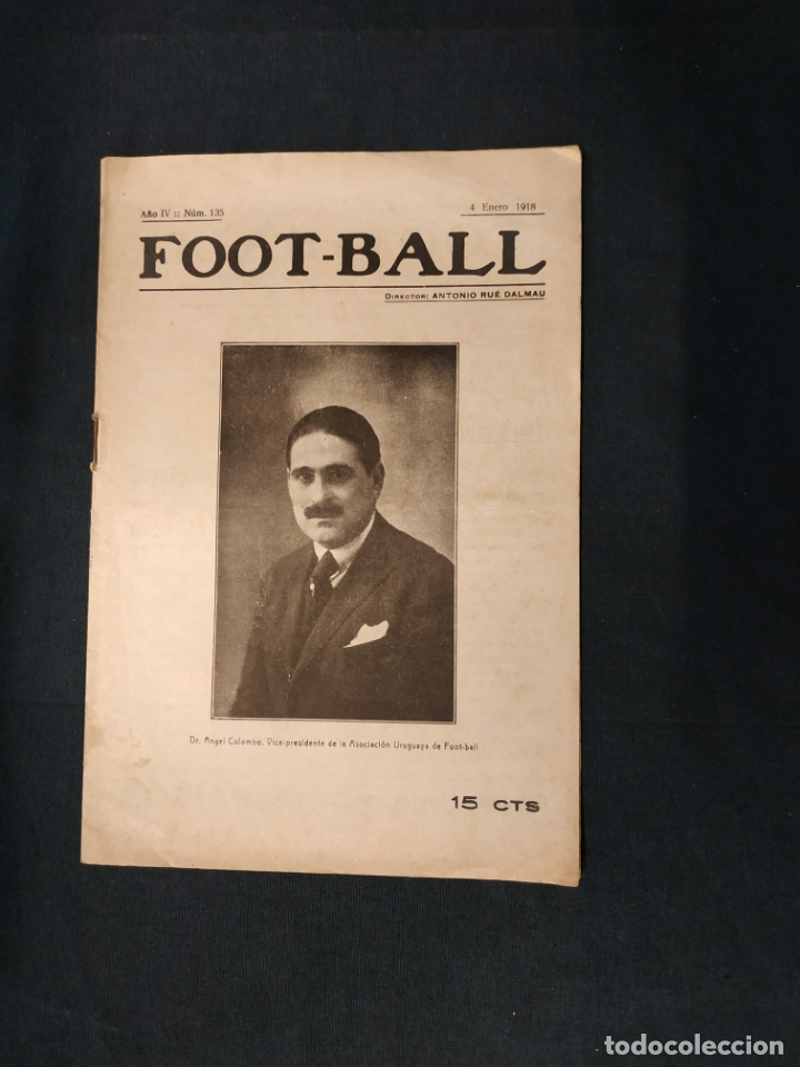 Sports collectibles: FOOT-BALL - N&ordm; 135 - 4 ENERO DE 1918 - PORTADA ANGEL COLOMBO