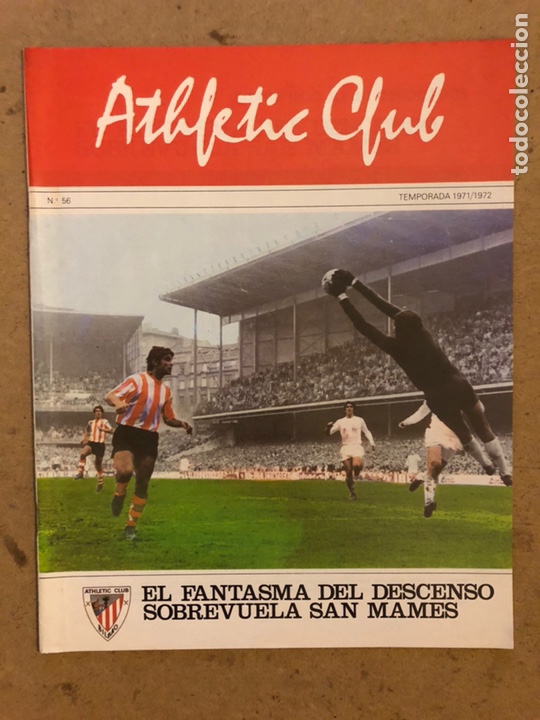 Colecionismo desportivo: HISTORIA DEL ATHLETIC CLUB. FASC&Iacute;CULO N&deg; 56 (TEMPORADA 71/72). EL FANTASMA DEL DESCENSO SOBREVUELA S